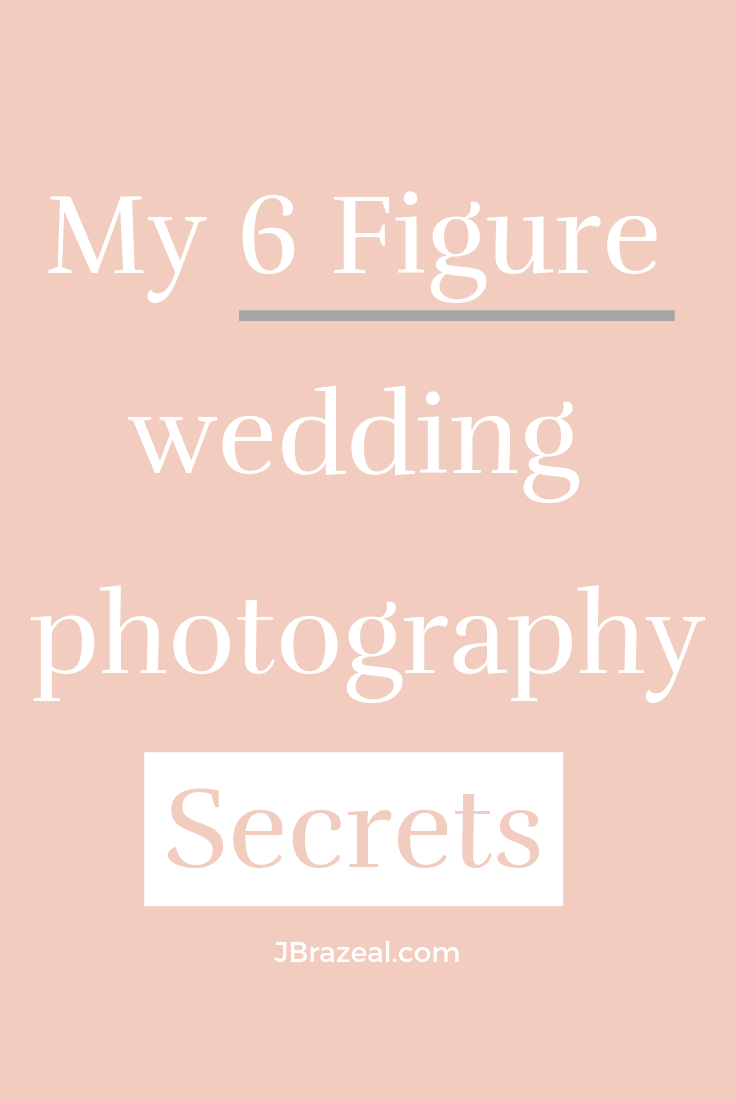 My secrets to a 6 figure photography business