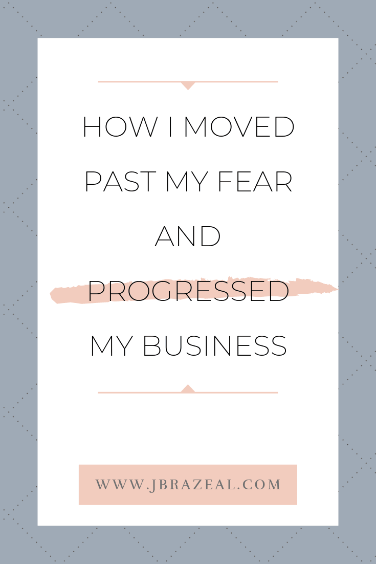 Move Past Fear and Progress