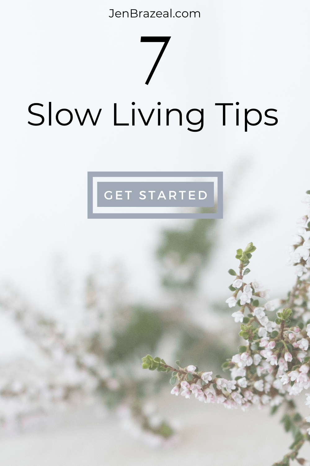 7 Slow Living Tips | The Unhurried Life