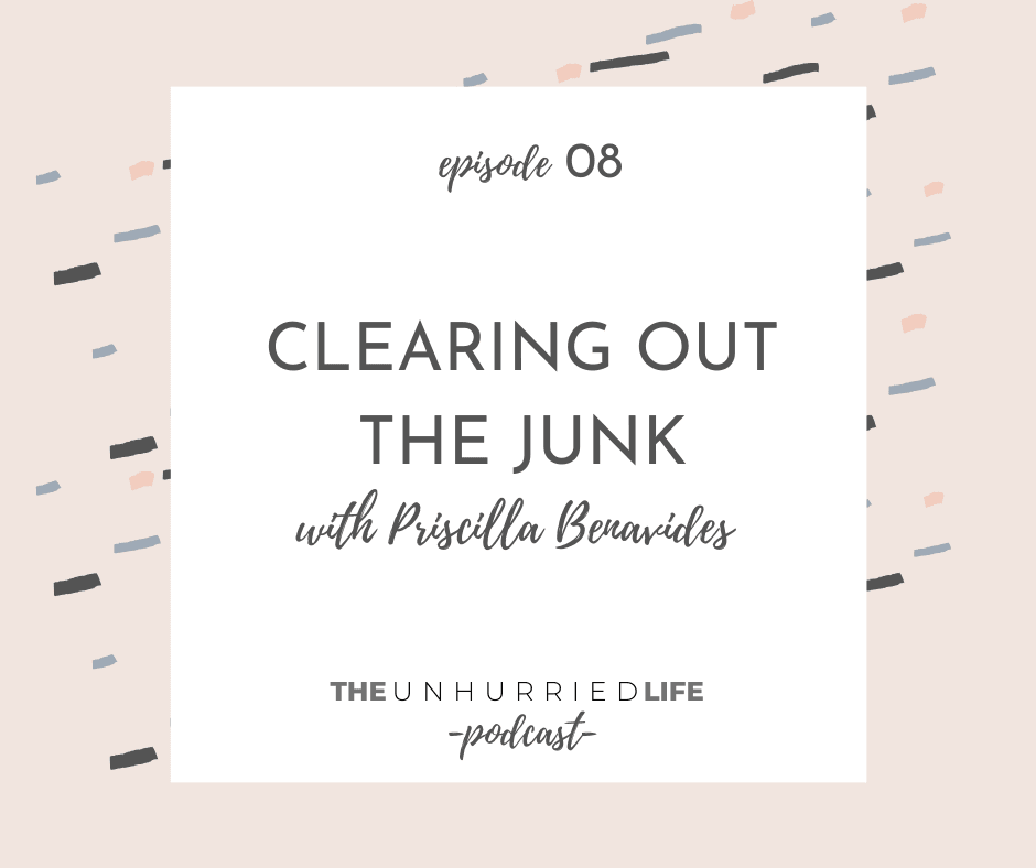 Clearing out the junk with Priscilla Benavides